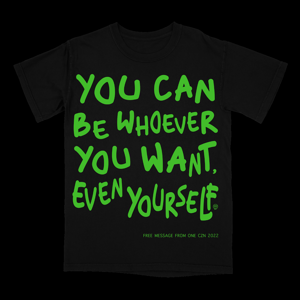 You Can Be Tee (Green)